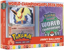 2006 World Championships Deck: Eeveelutions